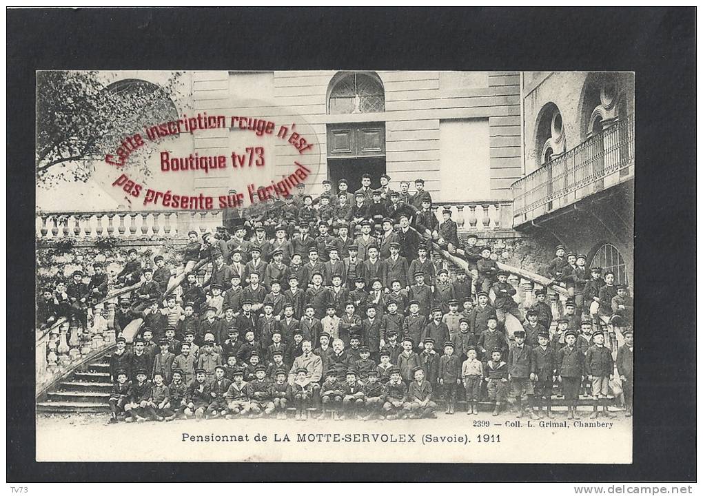 # I1186 - Pensionnat De La LA MOTTE SERVOLEX - 1911 - Par Grimal - (73 - Savoie) - La Motte Servolex
