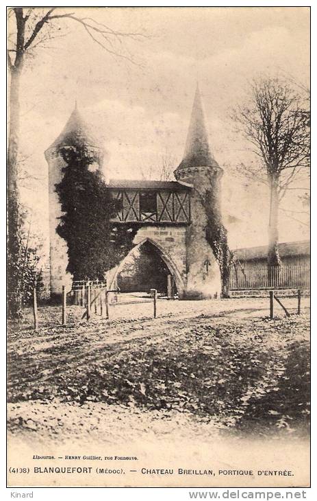 CPA .   BLANQUEFORT ...CHATEAU BREILLAN , PORTIQUE D'ENTREE. Circulé. - Blanquefort