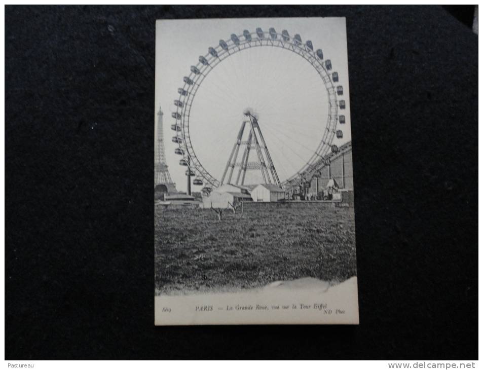 Paris 15 ème. La Grande Roue. Galerie Des Machines Et Tour Eiffel. - Paris (15)