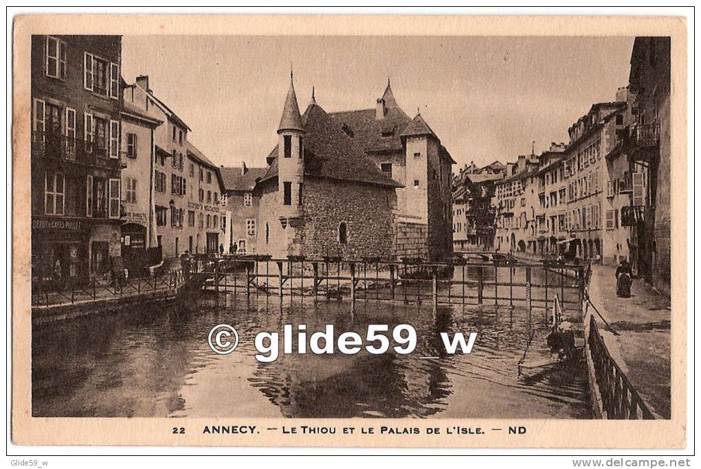 ANNECY - Le Thiou Et Le Palais De L'Isle - N° 22 - Annecy-le-Vieux
