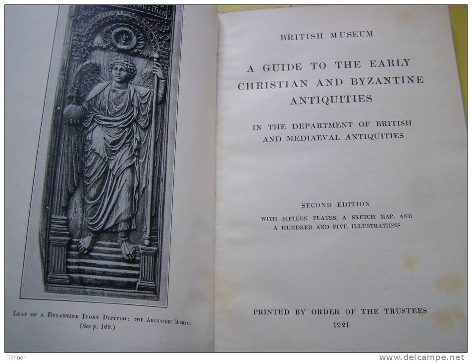 A GUIDE TO THE EARLY CHRISTIAN AND BYZANTINE ANTIQUITIES 1921 BRITISH MUSEUM Second Edition - Sonstige & Ohne Zuordnung