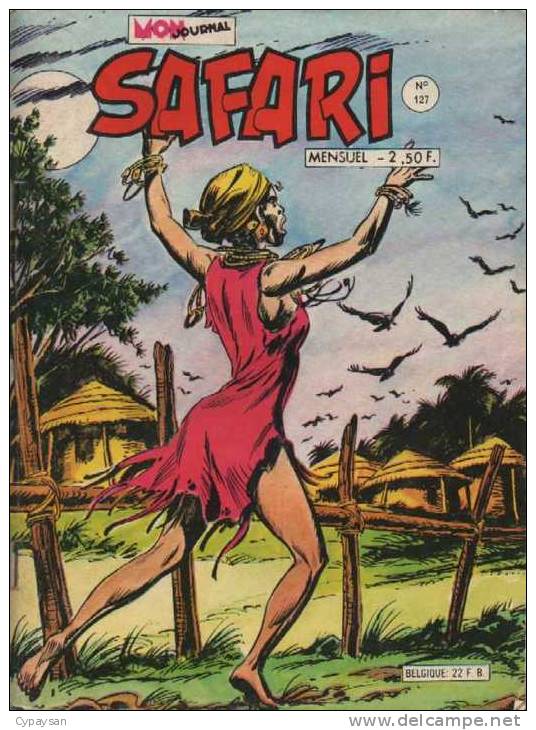 SAFARI N° 127 BE MON JOURNAL  03-1978 - Safari