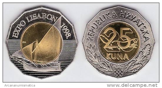 CROACIA  25 KUNA 1998    BIMETALICA SC/UNC  KM#63 "Expo De Lisboa"    T-DL-10.083 - Croatie