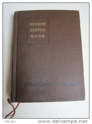 Washington Irving : The Sketch Book (Macmillan & Co, London, En Anglais) 1916 - 1900-1949