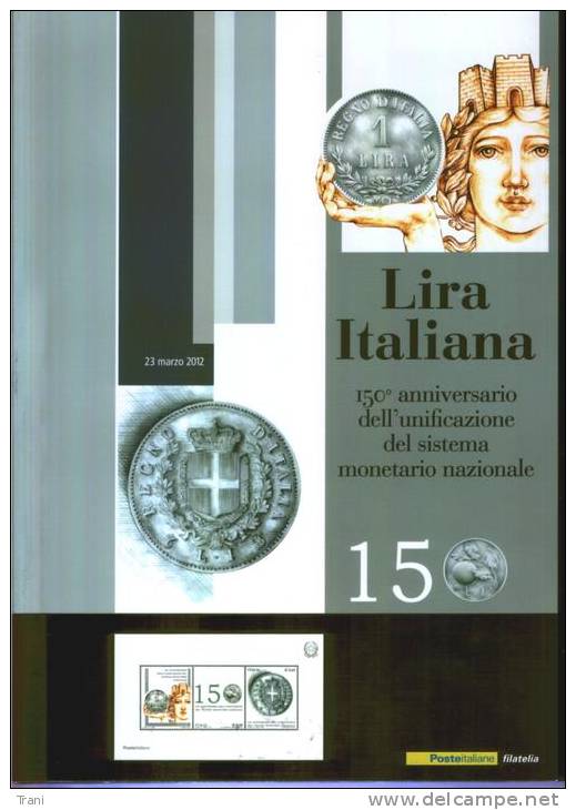 LIRA ITALIANA - 150° ANNIVERSARIO UNIFICAZIONE MONETARIA - Presentatiepakket