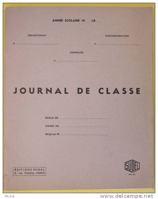 JOURNAL DE CLASSE 1961 - CAHIER SEMAINIER ECOLE PRIMAIRE PUBLIQUE-SEINE ET OISE-INSTITUTEUR-EDITION SUDEL - Matériel Et Accessoires