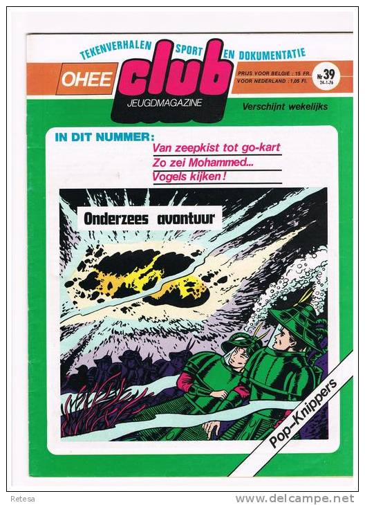 OHEE CLUB  JEUGDMAGAZINE   N° 39  - 24-1- 1976 - Autres & Non Classés