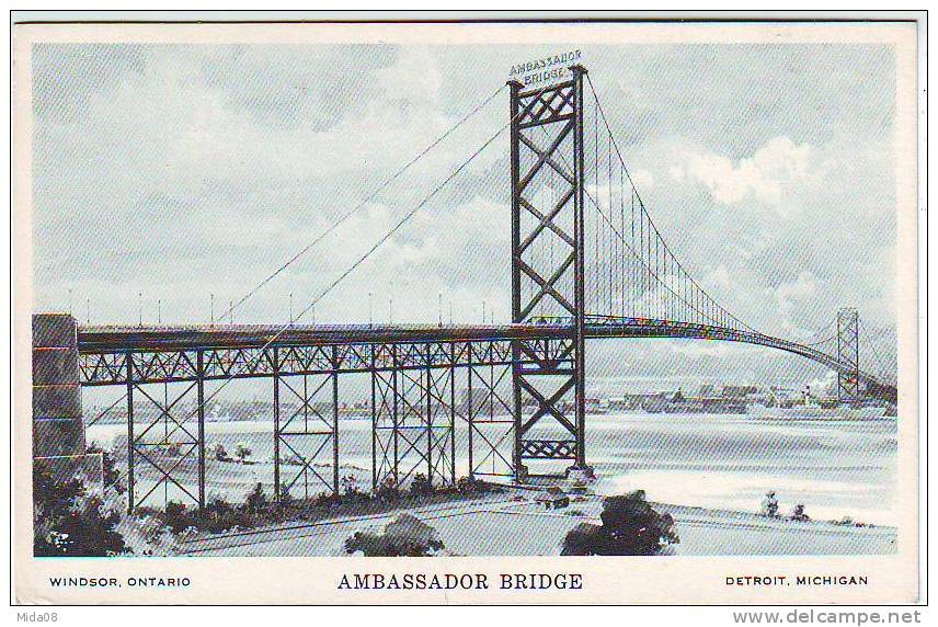 AMBASSADOR BRIGDE. DETROIT MICHIGAN . WINDSOR ONTARIO. - Detroit