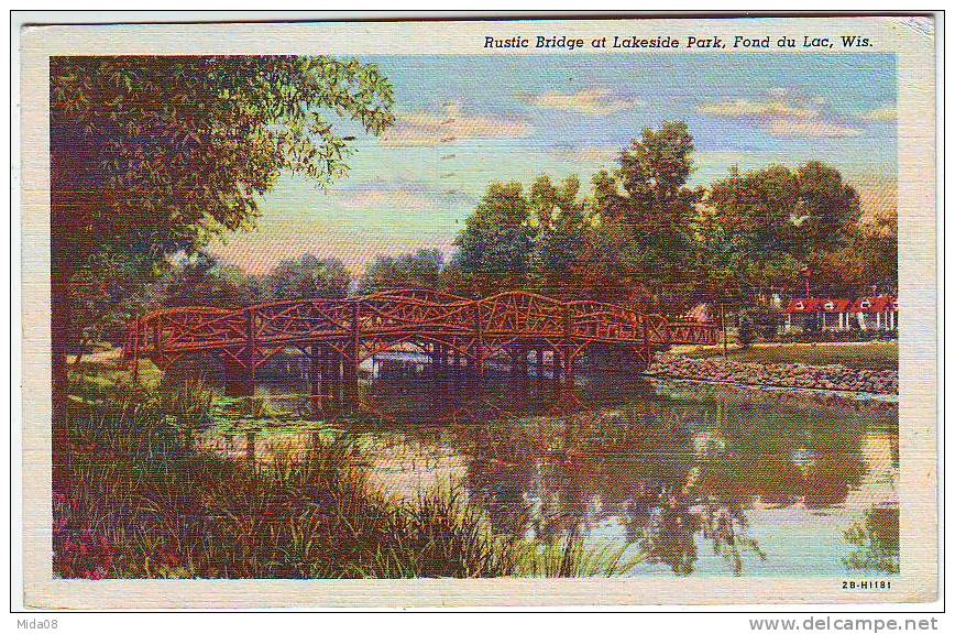 RUSTIC BRIDGE AT LAKESIDE PARK. FOND DU LAC . WISCONSIN - Other & Unclassified