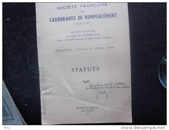 STATUT DE 1942 DE LA SOCIETE FRANCAISE DES CARBURANTS DE REMPLACEMENT - Seals Of Generality