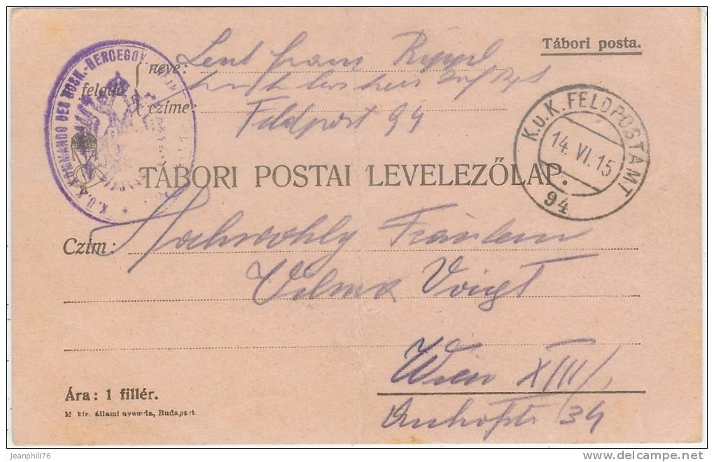 Pour Vienne Cachet à Date "K.u.K. Feldpostamt 94 Et Cachet Militaire"K.U.K. Kommando Des Bosn.-Hercegov..." - Poststempel (Marcophilie)