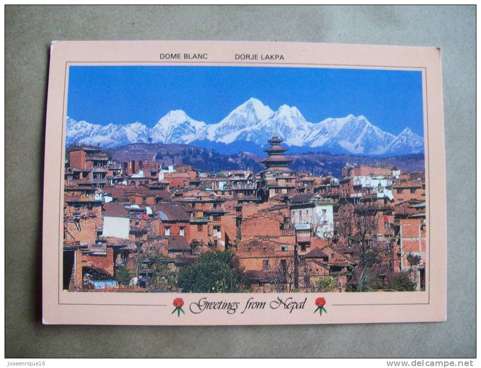 DOME BLANC, DORJE LAKPA GREETINGS FROM NEPAL - BHAKTAPUR AND MOUNTAIN RANGES. NAMASTE - Nepal