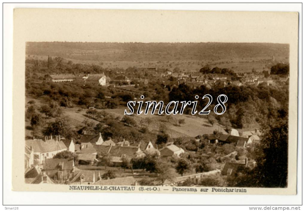 NEAUPHLE LE CHATEAU - PANORAMA SUR PONTCHARTRAIN - Neauphle Le Chateau