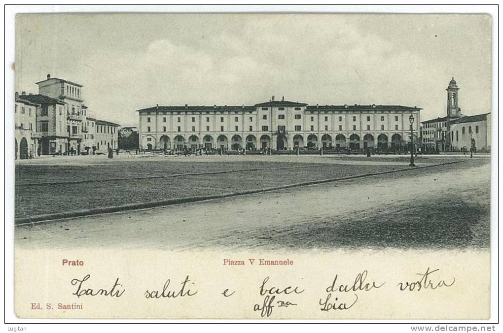 CARTOLINA - PRATO - PIAZZA VITTORIO EMANUELE - TOSCANA - TUSCANY - VIAGGIATA ED. S. SANTINI - Prato