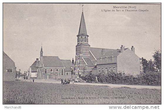 MERVILLE L EGLISE DU SART ET L ANCIENNE CHAPELLE Editeur A Drieux - Merville