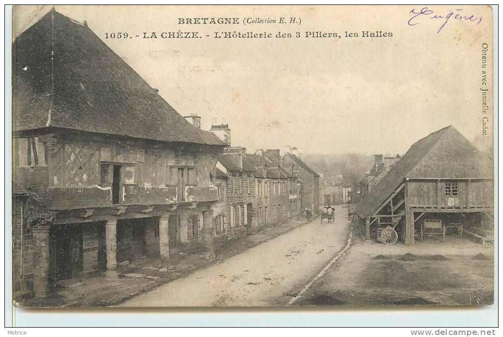 LE CHEZE  - L'Hôtellerie Des 3 Piliers, Les Halles. - La Chèze