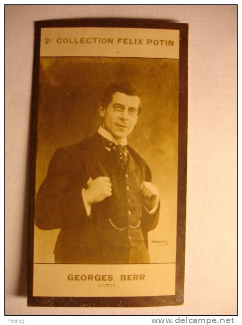 IMAGE PHOTO BROMURE - 2ème COLLECTION FELIX POTIN - GEORGES BERR - ARTISTE THEATRE COMEDIEN - PHOTO GERSCHER - ARTIST - Félix Potin