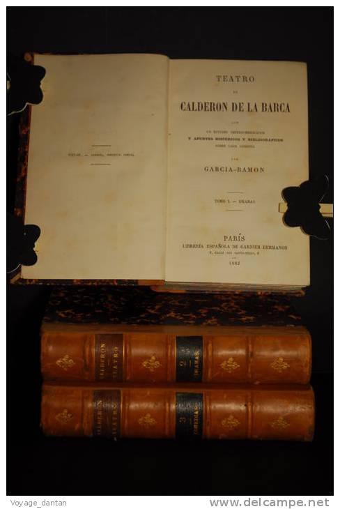 Livre Ancien, Theatre, Litterature Hispannique 1882 Calderon De La Barca  Teatro , Tome I , II , III  Dramas Et Comedias - Storia E Arte