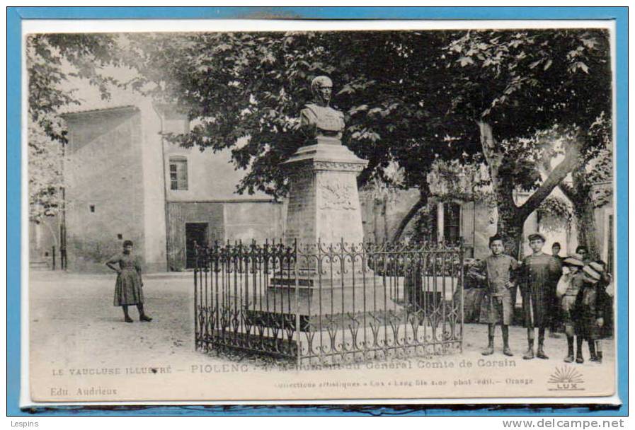 84 - PIOLENC -  Le  Monument Du Général Comte De Corsin - Piolenc