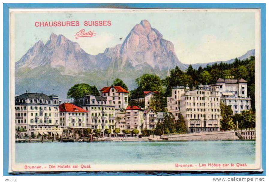 SUISSE --  Brunnen --  Die Hotels Am Quai - Altri & Non Classificati