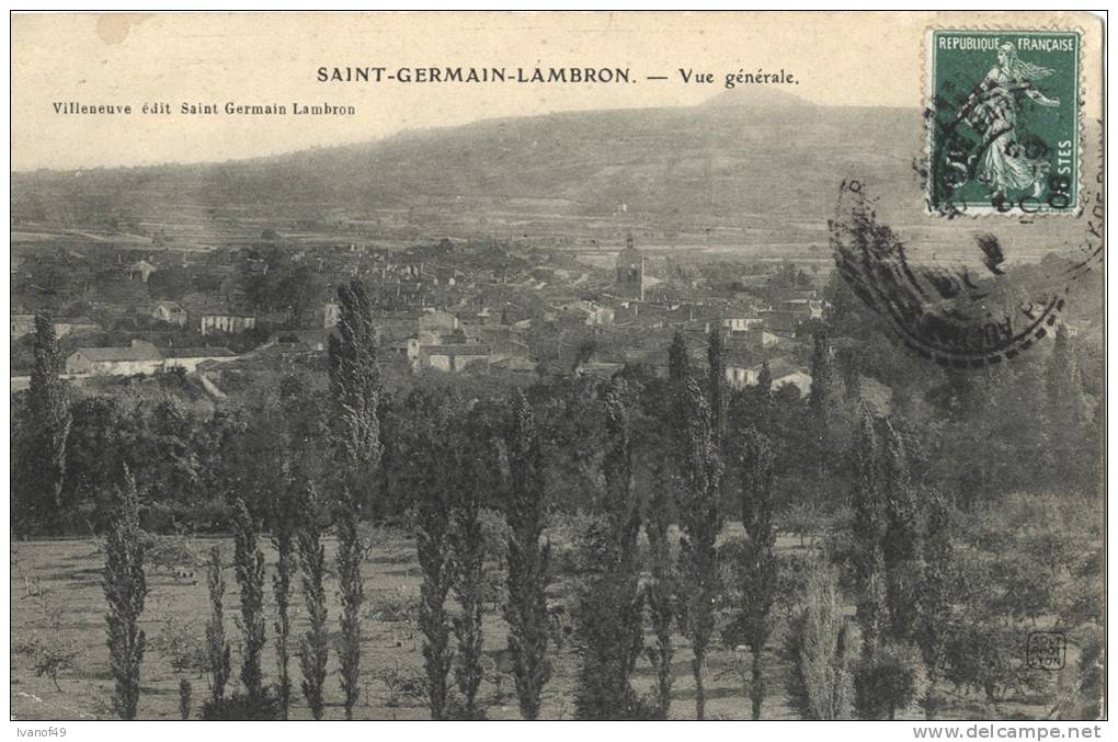 63 - ST GERMAIN LAMBRON - CPA - Vue Générale - Circulée 1908 - Saint Germain Lembron