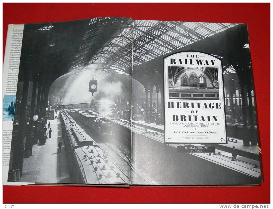 THE RAILWAY HERITAGE OF BRITAIN GARE LOCOMOTIVE  150 YEARS OF RAILWAY ARCHITECTURE & ENGINEERING - Transport