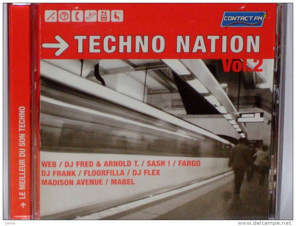 Techno Nation  Vol 2    °°°° Cd 21  Titres - Dance, Techno & House