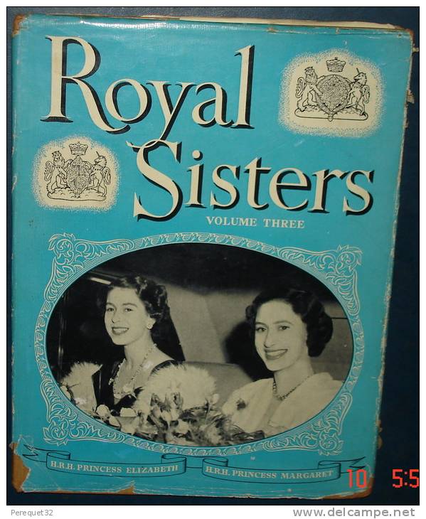 ROYAL SISTERS.Volume 3.60 Pages,433 Photos.Dim235x180 - Autres & Non Classés