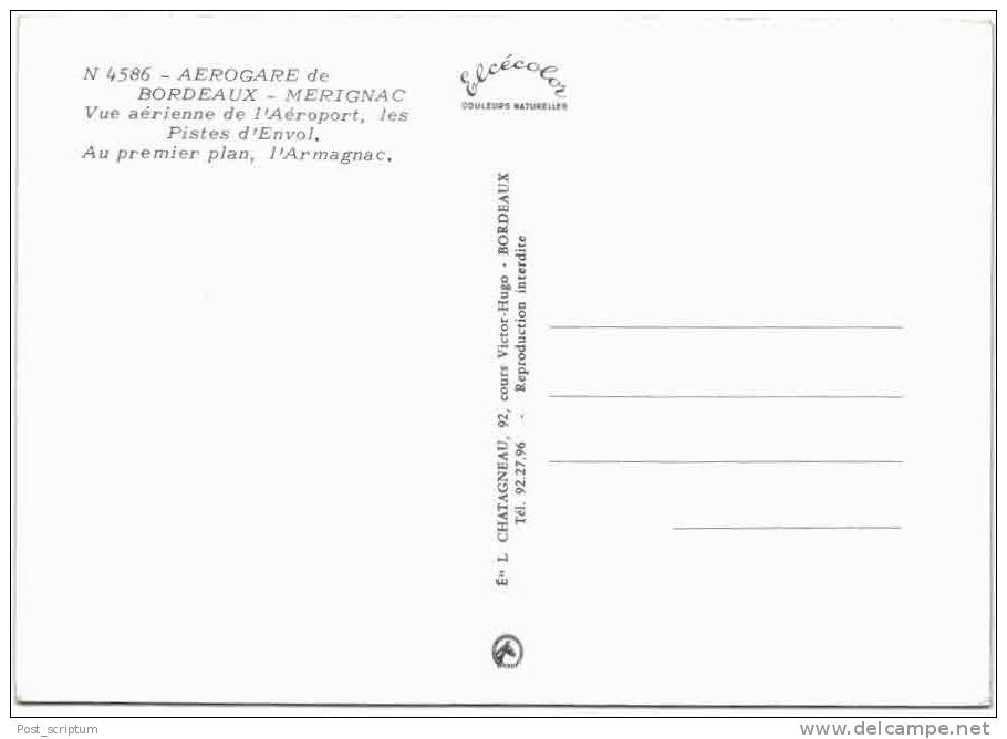 Bordeaux Mérignac Vue Aérienne De L'aéroport - Les Pistes D'envol - L'Armagnac - Merignac