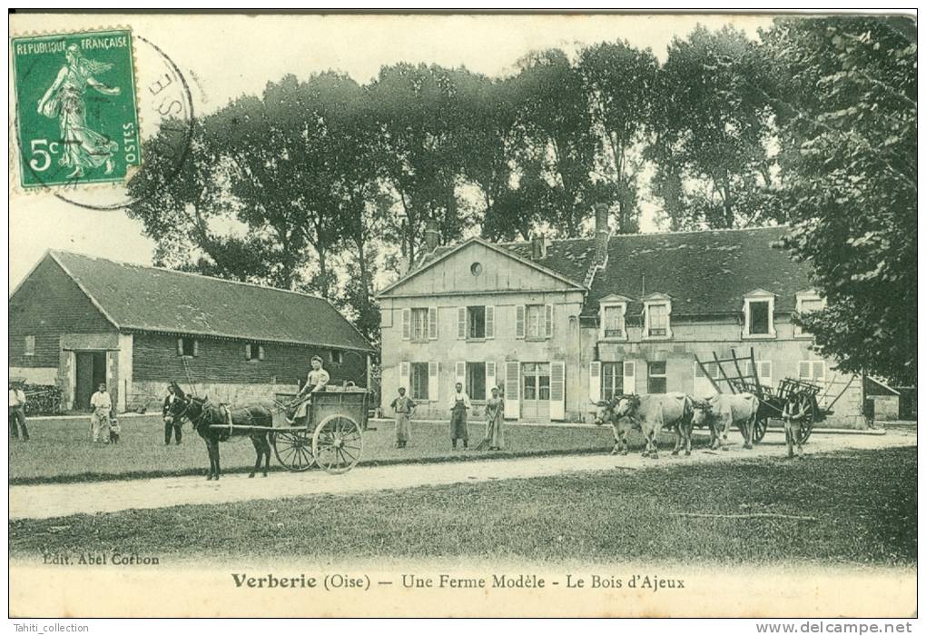 VERBERIE - Une Ferme Modèle - Le Bois D'Ajeux - Verberie