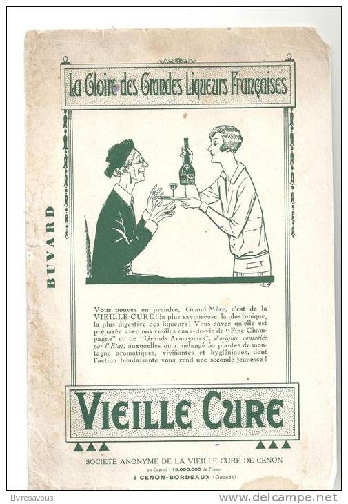 Buvard Vieille Cure De L'Abbaye De Cenon La Gloire Des Grandes Liqueurs Françaises - Liqueur & Bière