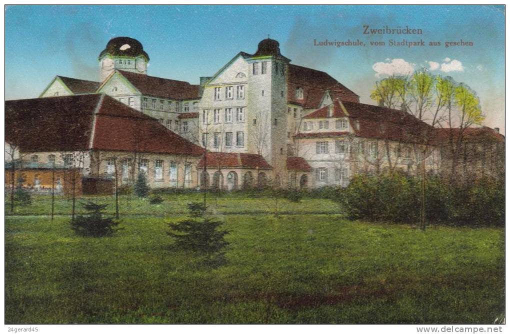 CPA ZWEIBRUECKEN (Allemagne-Rhénanie Palatinat) - Ludwigschule Vom Stadtpark Aus Geschen - Zweibruecken