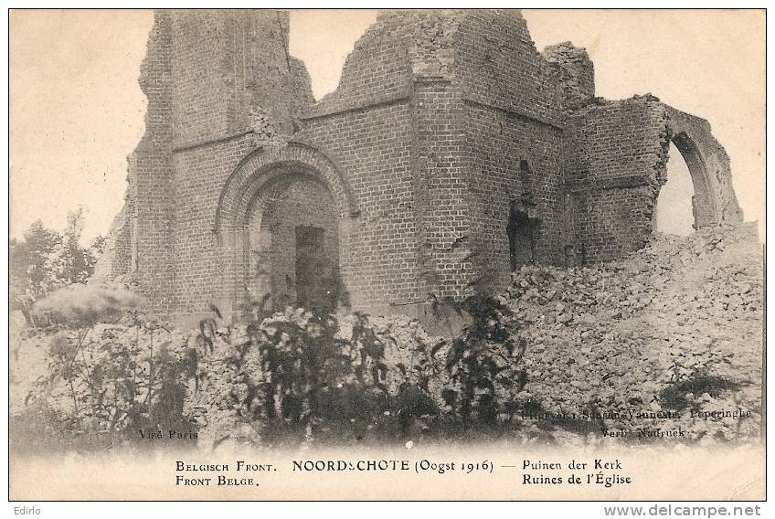 NOORSCHOTE  église Détruite - écrite TB  Militaria 14/18 - Lo-Reninge