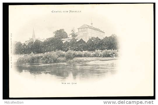 88 CHATEL SUR MOSELLE / Vue Du Quai / - Chatel Sur Moselle