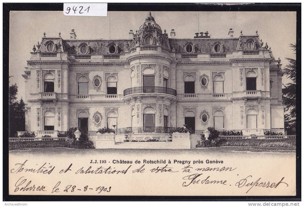 Genève - Pregny - Château De Rotschild, Vers 1903 (9421) - Pregny-Chambésy