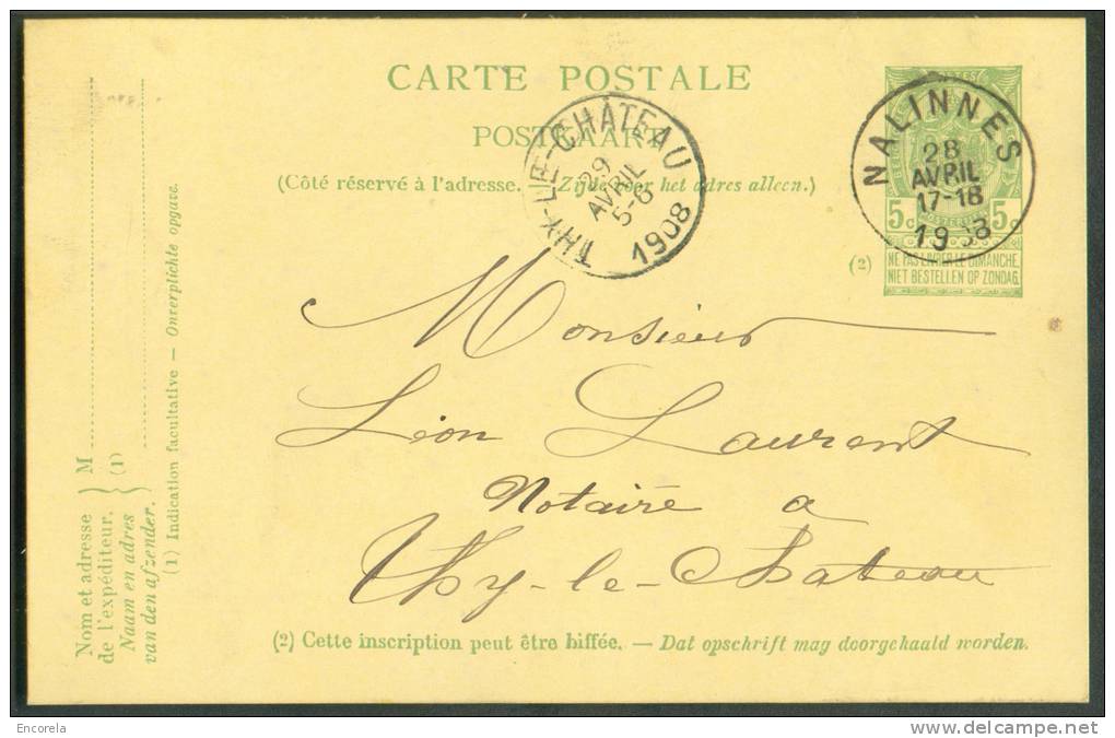 EP Carte 5 Centimes Armoirie Obl. Sc NALINNES 28 Avril 1908 Vers Thy-le-Chateau.  TB Frappes  - 7761 - Postcards 1871-1909