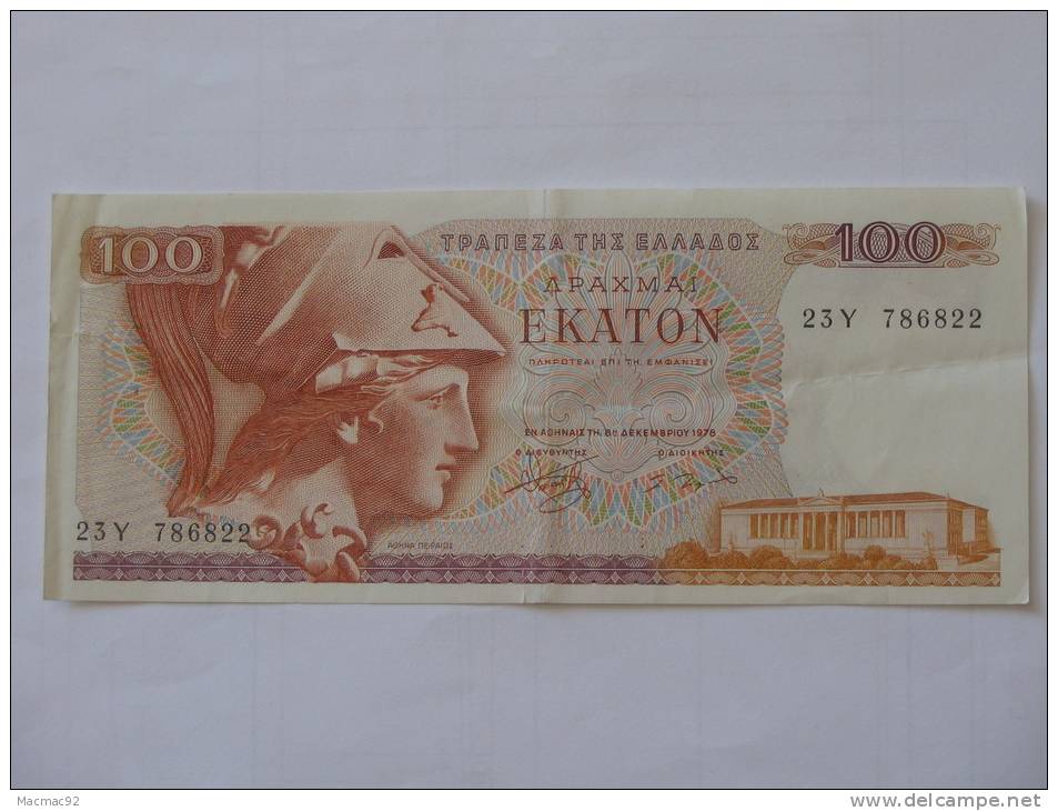 100 DRACHMES - Apaxmai Ekaton - GRECE  - 1978 - Grecia