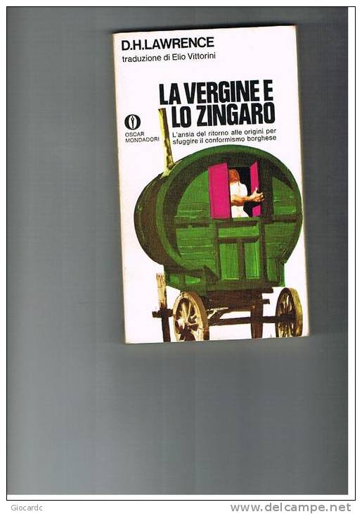 OSCAR MONDADORI - TRE RACCONTI DI D.H. LAWRENCE: LA VERGINE E LO ZINGARO  + ALTRI 2 (VEDI DESCRIZIONE)     N. 227  1969 - Taschenbücher