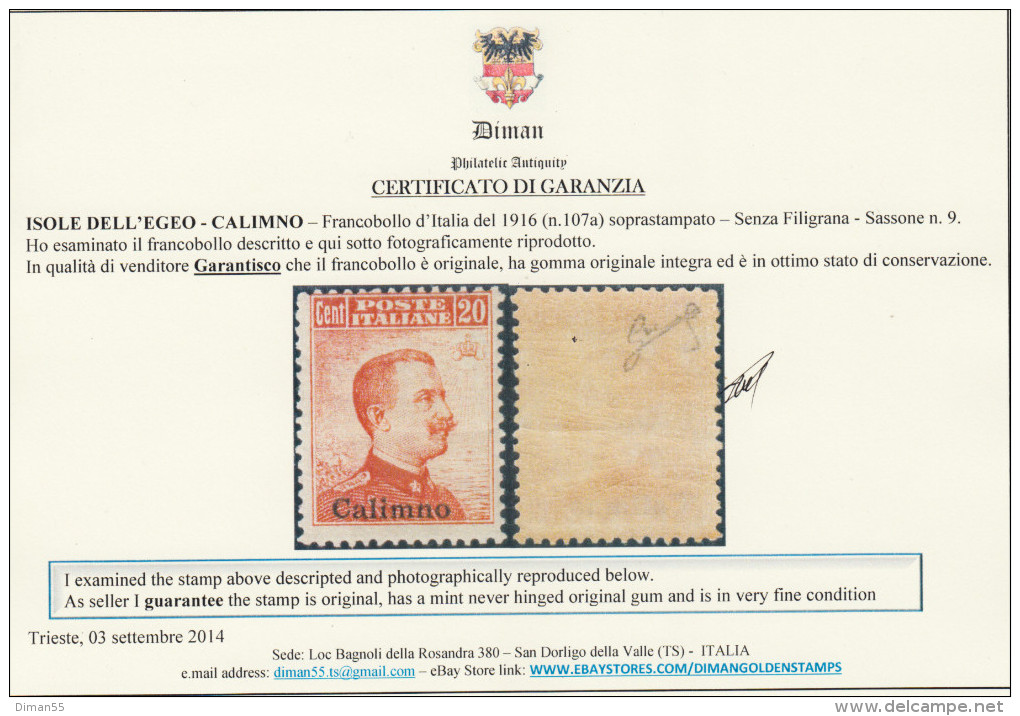 EGEO - CALIMNO - N.9 - Cv 450 Euro - CON CERTIFICATO + Firma BIONDI -  GOMMA INTEGRA - MNH** - Egeo (Calino)