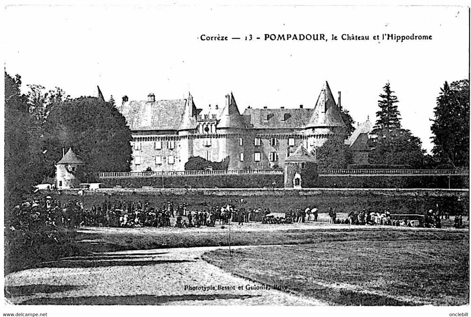 Pompadour Corrèze Hippodrome Et Château Circulé 1910 état Superbe - Arnac Pompadour