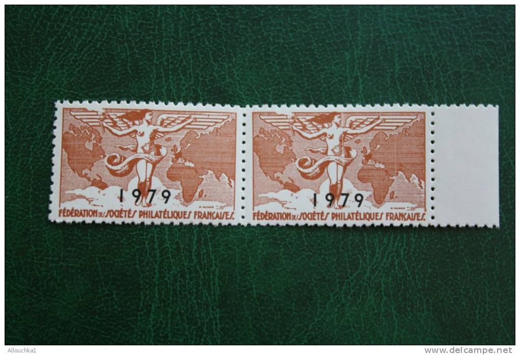 2 Vignettes Neuf ** Fédération Des Sociétés Philatéliques Françaises 1979 &mdash;&gt;érinophilie Voir état Gomme Verso 2 - Briefmarkenmessen