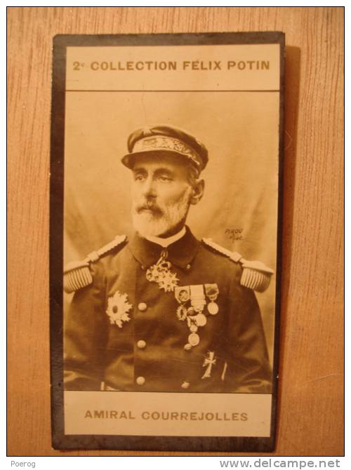 2ème COLLECTION FELIX POTIN - AMIRAL COURREJOLLES - IMAGE / PHOTO PIROU PARIS - Charles - Félix Potin