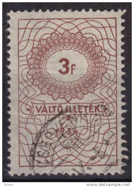 1934 Hungary - Bill Of Exchange Tax - Revenue Stamp - 3 F - Canceled - Steuermarken