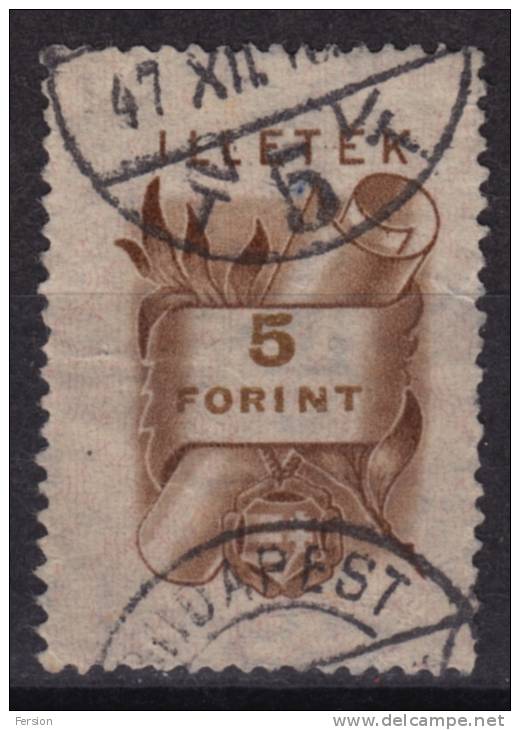 1946 Hungary - Revenue, Tax Stamp - 5 Ft - Steuermarken
