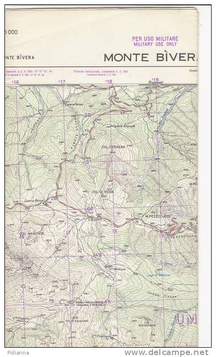 PAU#Y13 MAP - CARTINA Uso MILITARE - MONTE BIVERA  IGM 1962 - Topographische Karten