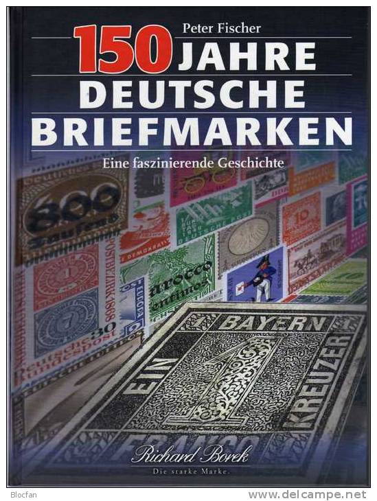 150 Jahre Deutsche Briefmarken Fischer Antiquarisch 25€ Faszinierende Geschichte Für Sammler Book Of Stamps From Germany - Filatelie En Postgeschiedenis