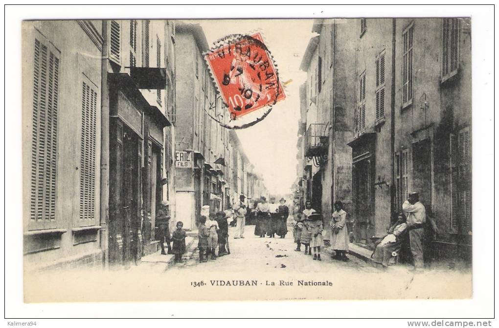 VAR  /  VIDAUBAN  /  LA  RUE  NATIONALE  /  Edit.  GUENDE , Marseille  N° 1346 - Vidauban