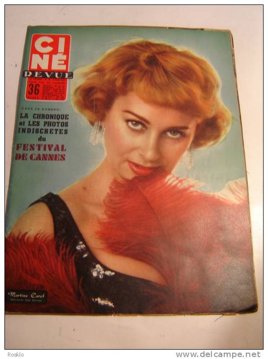 REVUE / CINE REVUE / N° 18  DE 1955 / LE FESTIVAL DE CANNES + MARTINE CAROL - Magazines