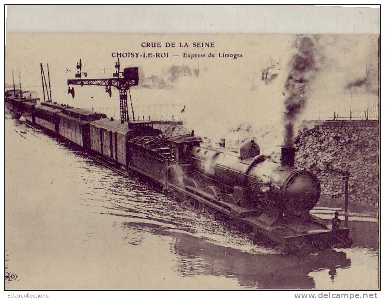 Choisy Le Roi     Crue De 1910   L'express De Limoges - Choisy Le Roi