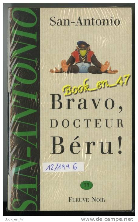 {74276} San-Antonio, Bravo, Docteur Béru! . 12/1996 ; A. Siauve . " En Baisse " - San Antonio